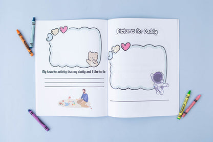 Daddy & Me, Written By: Your Child! Activity and Coloring Book, Perfect for Father's Day and Dad's Birthday!