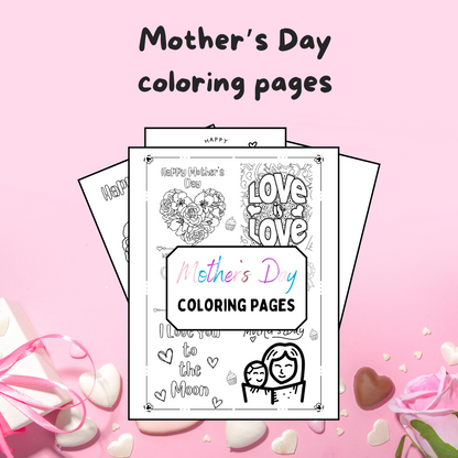 Mother's Day Coloring Pages- Digital File